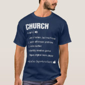 教会の名前の定義は家族を意味おもしろいする Tシャツ (正面)
