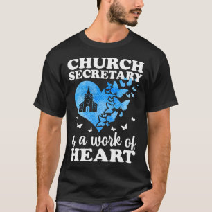 教会の秘書は、教会の秘書のハートの仕事である Tシャツ