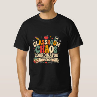 教室の混乱をまとめる人 Tシャツ