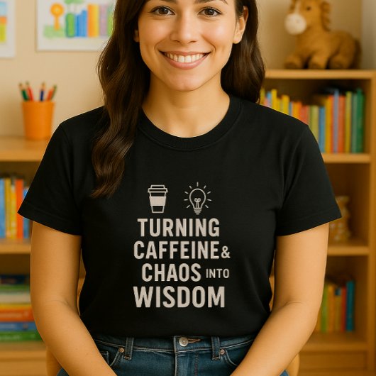 教師おもしろいシャツ;カフェインとカオスの転換 Tシャツ