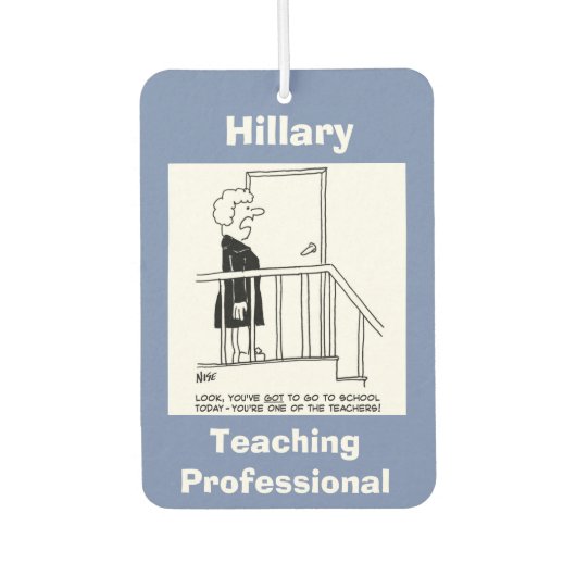 教師が学校に行きたくない カーエアーフレッシュナー (正面)