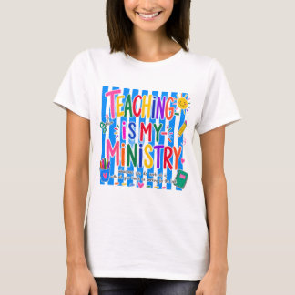 教師業はわたしの奉仕 キリスト教教師Tシャツ Tシャツ