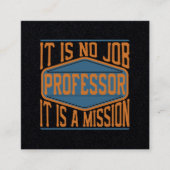 教授-それは仕事、それです代表団ではないです スクエア名刺 (正面)