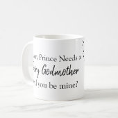 教母はあらゆる王子妖精を必要とします コーヒーマグカップ (正面左)