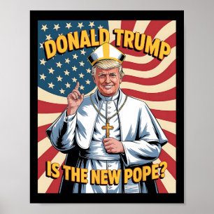 教皇とおもしろい大統領ドナルド・トランプ8 ポスター