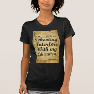 教育と教育に関する引用文T-シャツ Tシャツ