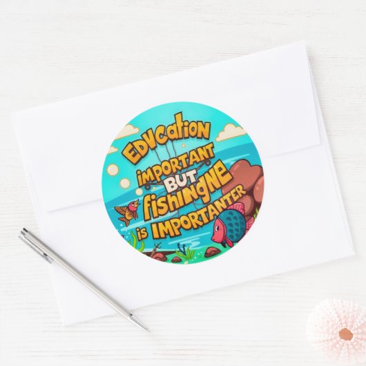 教育と魚釣りの重要性 ラウンドシール (封筒)