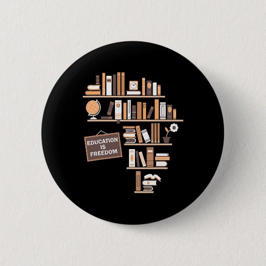 教育は自由アフリカ系アメリカ人ブラックヒストル 缶バッジ (正面)