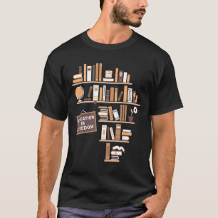 教育は自由アフリカ系アメリカ人ブラックヒストル Tシャツ