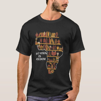 教育は自由 アフリカ地図 インスピレーション Tシャツ