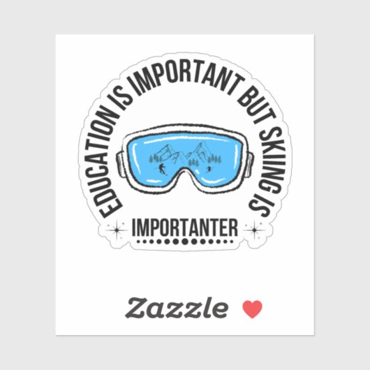 教育は重要だがスキーは重要だ シール (シート)