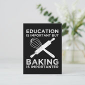 教育は重要だがベーキングは重要だ ポストカード (スタンド正面)