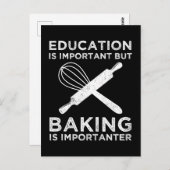 教育は重要だがベーキングは重要だ ポストカード (正面/裏面)