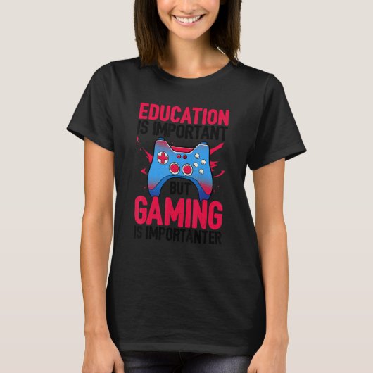 教育は重要だが、ゲームは重要である。 Tシャツ (正面)