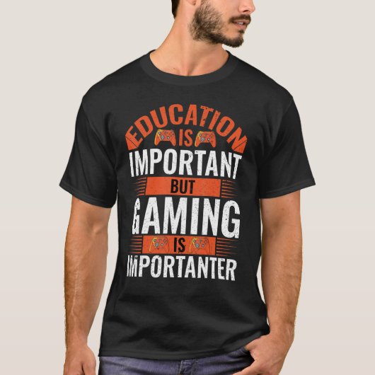 教育は重要だが、ゲームは重要である Tシャツ (正面)