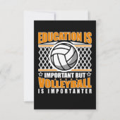 教育は重要だが、バレーボールは重要だ 招待状 (正面)