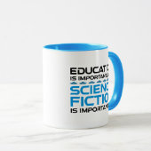 教育は重要だがSfは重要だ マグカップ (正面右)