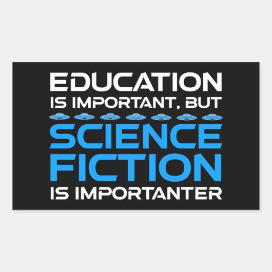 教育は重要だがSfは重要だ 長方形シール (正面)
