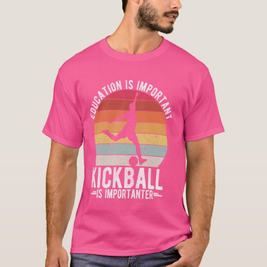 教育は重要であるキックボールは重要なSPO Tシャツ (正面)
