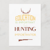 教育は重要な狩人おもしろいだ ポストカード (正面)