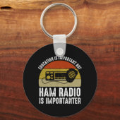 教育は重要 – ハムラジオは重要 キーホルダー (正面)
