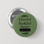 教育を受けた本草学者 缶バッジ (正面&裏面)