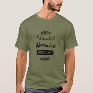 教育を受けた本草学者 Tシャツ