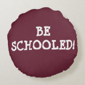 教育を受けろ！ ラウンドクッション (裏面)