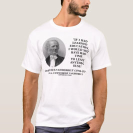 教育を学ぶ時間がないために学びました Tシャツ