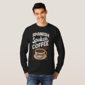 教育者スペインののための先生コーヒー愛好家 Tシャツ (正面フル)