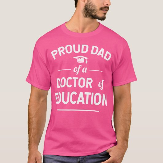 教育誇りを持った学位博士号のパパ Tシャツ (正面)