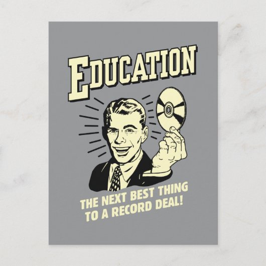 教育: レコード・ディールの最高のもの ポストカード (正面)