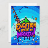 教育：重要でありながらおもしろい 招待状 (正面/裏面)