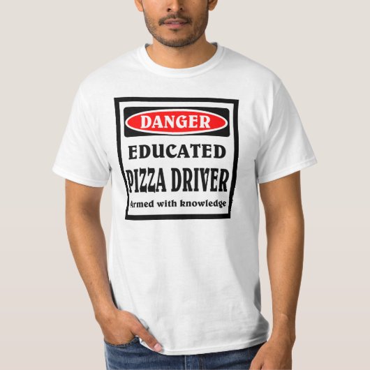 教養あるピザ配達員 Tシャツ (正面)