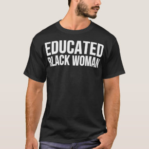 教養ある黒人の女性 Tシャツ