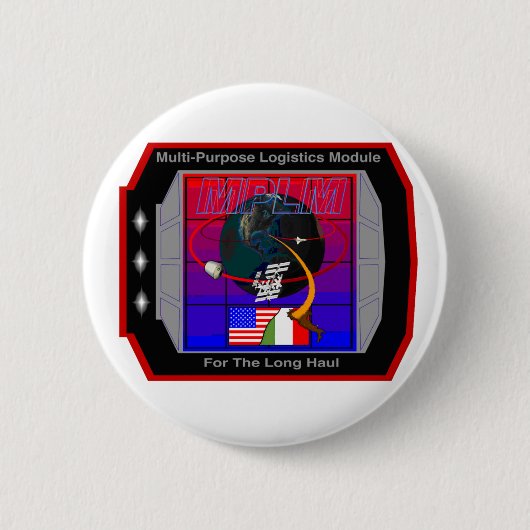 数々のな目的の兵站学モジュール- MPLM 缶バッジ (正面)