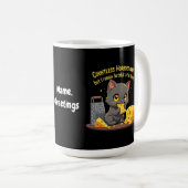 数え切れないほどの恐怖が待っているけれども僕は忠実であり続ける コーヒーマグカップ (正面右)