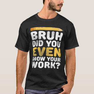 数おもしろい学先生-おもしろい数最高の学引用文 Tシャツ