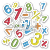 数字がすべてを数える唯一の科目 シール (正面)