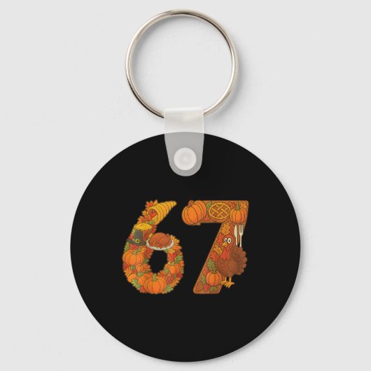 数字67 6と7がマッチする ミーム 67 感謝祭 キーホルダー (正面)