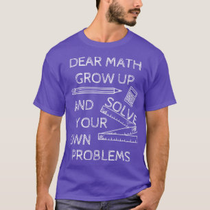 数学おもしろいの親愛冗談が成長して解く Tシャツ