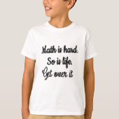 数学おもしろいは懸命が数学のシャおもしろいツを乗り越える Tシャツ (正面)