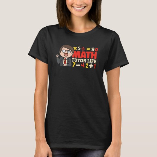 数学おもしろい先生 – 教育者の学校教育Tut Tシャツ (正面)