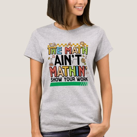 数学が合わない面白いギフト 学校に戻る Tシャツ (正面)