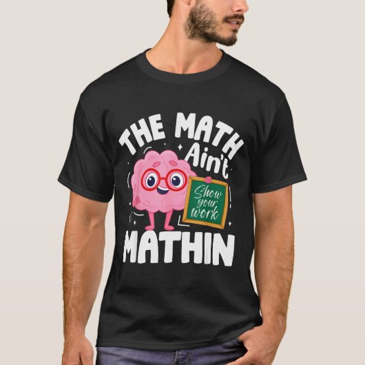 数学が合わない 面白い数学の先生 Tシャツ (正面)