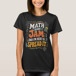 数学が大好き!みんなにも伝えたい Tシャツ