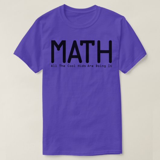 数学がItギフトをおもしろい行う Tシャツ (デザイン正面)