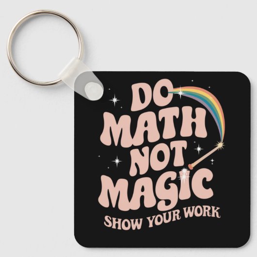 数学しようぜ 魔法よりおもしろい 楽しい数学の先生 キーホルダー (正面)