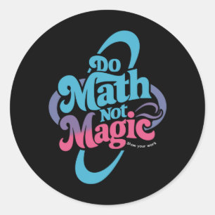 数学しよう 魔法じゃない 数学好き ラウンドシール