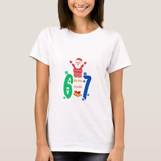 数学しろ 67 メメクリスマス Tシャツ (正面)